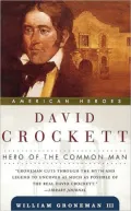 David Crockett: Hero of the Common Man (American Heroes Series)