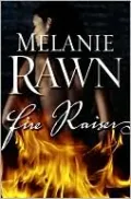 Fire Raiser