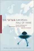 SFWA European Hall of Fame: Sixteen Contemporary Masterpieces of Science Fiction from the Continent