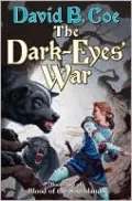 The Dark-Eyes' War (Blood of the Southlands Series #3)