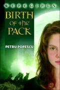 Birth of the Pack (Weregirls Series #1)