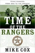 Time of the Rangers: From 1900 to the Present
