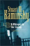 A Whisper to the Living (Inspector Porfiry Rostnikov Series #16)