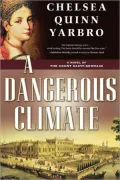 A Dangerous Climate
