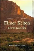 Texas Sunrise: Two Novels of the Texas Republic (Buckalew Family Series)