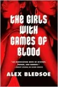 The Girls with Games of Blood