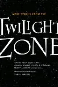 More Stories from the Twilight Zone