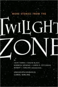 More Stories from the Twilight Zone
