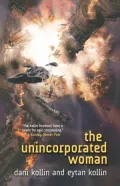 The Unincorporated Woman (Unincorporated Series #3)