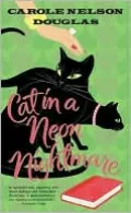 Cat in a Neon Nightmare (Midnight Louie Series #15)