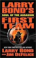 Larry Bond's First Team: Soul of the Assassin, Vol. 4
