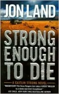Strong Enough to Die