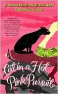 Cat in a Hot Pink Pursuit (Midnight Louie Series #17)