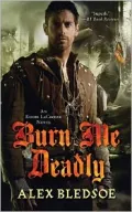 Burn Me Deadly (Eddie LaCrosse Series #2)