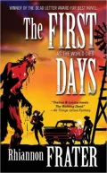 The First Days: As the World Dies