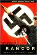 Waves of Rancor: Tuning in the Radical Right