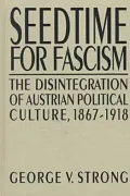 Seedtime for Fascism