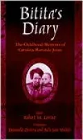 Bitita's Diary: The Childhood Memoirs of Carolina Maria de Jesus