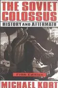 The Soviet colossus
