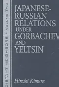 Japanese-Russian relations under Gorbachev and Yeltsin