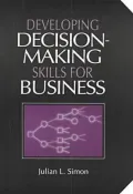 Developing Decision-Making Skills for Business