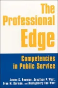 The Professional Edge : Competencies for Public Service