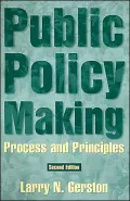 Public Policy Making: Process and Principles