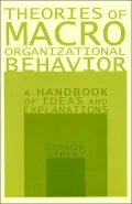 Theories of Macro-Organizational Behavior