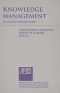 Knowledge Management: An Evolutionary View