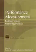 Performance Measurement: Building Theory, Improving Practice