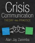 Crisis Communication: Theory and Practice