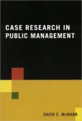 Case Research in Public Management