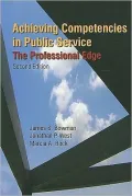 Achieving Competencies in Public Service: The Professional Edge