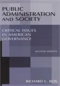 Public Administration and Society: Critical Issues in American Governance