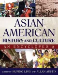 Asian American History and Culture: An Encylopedia (Sharpe Reference)