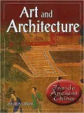 Art and Architecture (Inside Ancient China)
