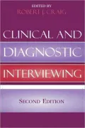 Clinical And Diagnostic Interviewing