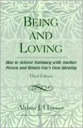 Being and Loving: How to Achieve Intimacy with Another Person