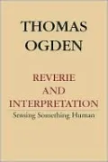 Reverie And Interpretation
