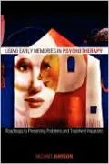 Using Early Memories In Psychotherapy