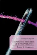 Competing Theories Of Interpretation