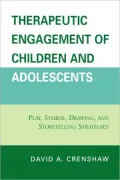 Therapeutic Engagement Of Children And Adolescents