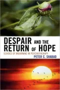 Despair and the Return of Hope: Echoes of Mourning in Psychotherapy
