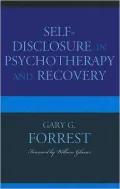 Self-Disclosure in Psychotherapy and Recovery