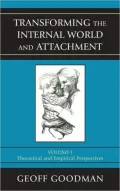 Transforming the Internal World and Attachment: Theoretical and Empirical Perspectives