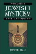 Jewish Mysticism, Vol. 1