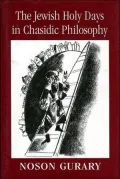 The Jewish Holy Days in Chasidic Philosophy