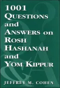 1,001 Questions and Answers on Rosh Hashanah and Yom Kippur