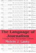 The Language of Journalism Vol. 1 : Newspaper Culture