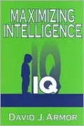 Maximizing Intelligence